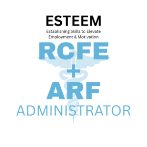 RCFE + ARF Initial Certification Training Program (ICTP)